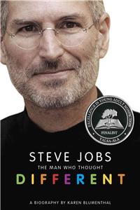 Steve Jobs: The Man Who Thought Different