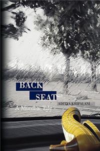 Back Seat: A Mumbai Tale