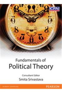 Fundamentals of Political Theory, 1/e