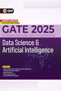 GKP GATE 2025 : Data Science & Artificial Intelligence - Guide (Includes solved paper of 2024)