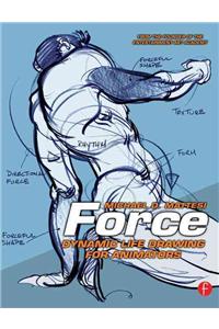 Force: Dynamic Life Drawing for Animators