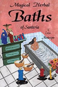 Magical Herbal Baths of Santeria