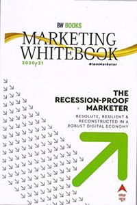 Marketing Whitebook 2020 - 21 : The Recession-Proof Marketer