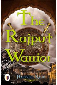 The Rajput Warrior