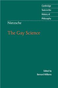 Nietzsche: The Gay Science