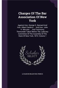 Charges of the Bar Association of New York