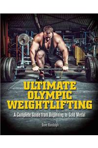 Ultimate Olympic Weightlifting