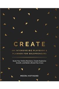 Create an Intensive Biz Playbook & Planner: Scale Your Online Business, Create Explosive Growth and Build a Brand You Crave