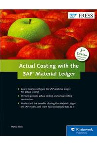 Actual Costing with the Material Ledger in SAP ERP