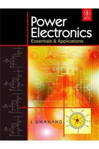 Power Electronics: Essentials & Applications: Engineering