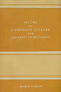 Myths of composite culture and equality of religions