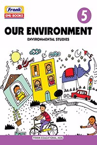 Frank EMU Books Our Environment 5 - Environmental Studies - EVS Book for Class 5