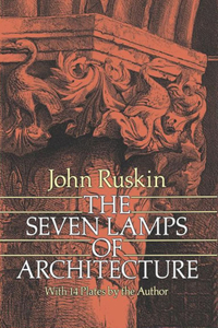 Seven Lamps of Architecture