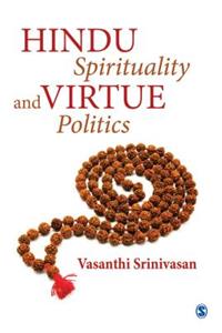 Hindu Spirituality and Virtue Politics