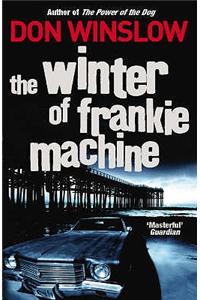 The Winter of Frankie Machine