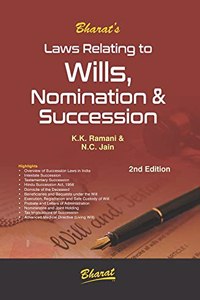 Bharat's Laws Relating to Wills Nomination and Succession by K K Ramani & N C Jain - 2nd Edition 2021