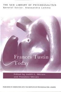 Frances Tustin Today