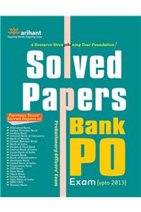 Solved Papers Bank PO Exam (Upto 2013)