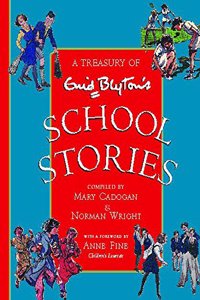 A Treasury of Enid Blyton's School Stories