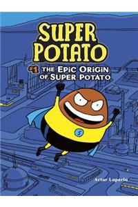 Epic Origin of Super Potato