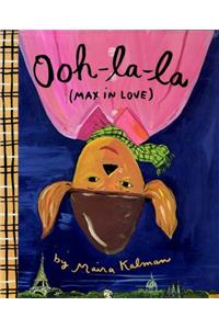 Ooh-La-La (Max In Love)