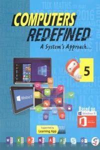 Sapphire Computers Redefined A System's Approach for Class 5 [Paperback] Vandita Srivastava