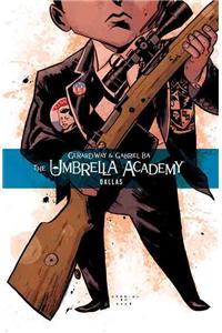 The Umbrella Academy Volume 2: Dallas