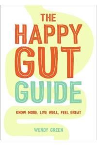 The Happy Gut Guide