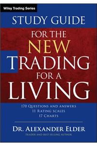 Study Guide for the New Trading for a Living