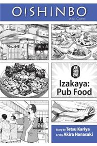 Oishinbo: Izakaya--Pub Food, Vol. 7