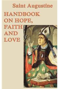 Handbook on Hope, Faith and Love