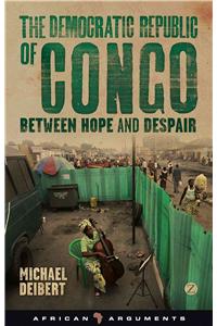 Democratic Republic of Congo: Between Hope and Despair