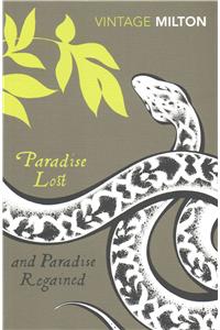 Paradise Lost and Paradise Regained