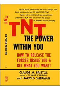 Tnt: The Power Within You