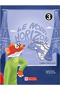 LE NOUVEL HORIZONS-3 CAHIER DACTIVITES