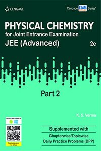 Physical Chemistry for Joint Entrance Examination JEE (Advanced) Part 2