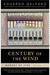 Century of the Wind: Memory of Fire, Volume 3