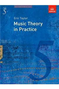 Music Theory in Practice, Grade 5