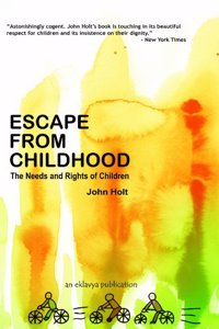 Escape from Childhood