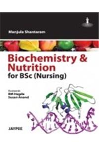 Biochemistry & Nutrition For BSC Nursing