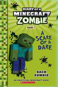 Diary of a Minecraft Zombie #01: A Scare of a Dare