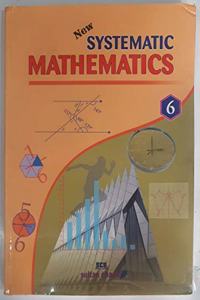 New Systematic Mathematics for Class 6