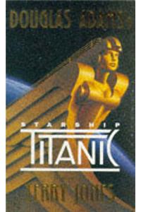 Douglas Adams' Starship Titanic