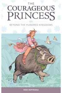 The Courageous Princess Volume 1