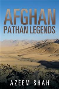 Afghan Pathan Legends