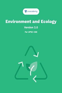 Environment And Ecology (English) for UPSC Civil Services IAS / IPS / IFS Prelims and Mains Examination by Unacademy