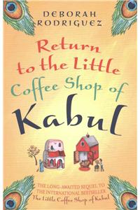 Return to the Little Coffee Shop of Kabul