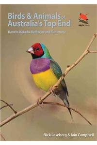 Birds and Animals of Australia's Top End