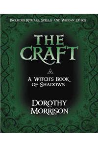 Craft: A Witch's Book of Shadows