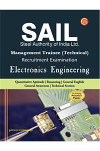 SAIL Steel Authority of India Limited Management Trainee Technical Recruitment Examination: Electronics Engineering (Including Practice Paper)